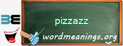 WordMeaning blackboard for pizzazz